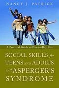 E-Book (epub) Social Skills for Teenagers and Adults with Asperger Syndrome von Nancy J Patrick