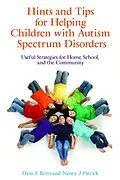 ePUB Hints and Tips for Helping Children with Autism Spectrum Disorders von Dion Betts, Nancy J Patrick