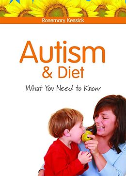 eBook (pdf) Autism and Diet de Rosemary Kessick