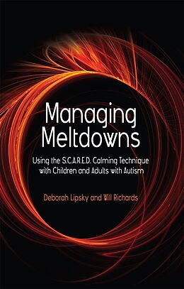 eBook (pdf) Managing Meltdowns de Hope Richards, Deborah Lipsky