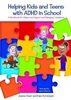 E-Book (pdf) Helping Kids and Teens with ADHD in School von Kate Horstmann, Joanne Steer