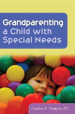 eBook (pdf) Grandparenting a Child with Special Needs de Charlotte Thompson