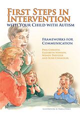 eBook (pdf) First Steps in Intervention with Your Child with Autism de Wendy Prevezer, Elizabeth Newson, Phil Christie