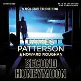 Audio CD (CD/SACD) Second Honeymoon von James Patterson