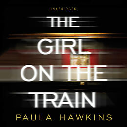 Audio CD (CD/SACD) The Girl on the Train von Paula Hawkins