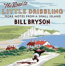 Audio CD (CD/SACD) The Road to Little Dribbling de Bill Bryson