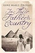 Couverture cartonnée In Their Father's Country de Anne-Marie Drosso
