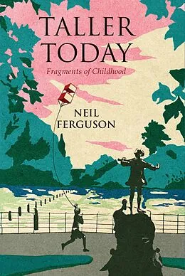 E-Book (epub) Taller Today von Neil Ferguson