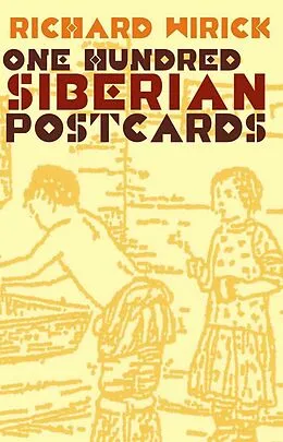 E-Book (epub) One Hundred Siberian Postcards von Richard Wirick