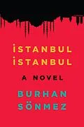 E-Book (epub) Istanbul, Istanbul von Burhan Sonmez