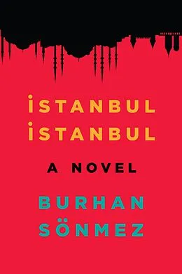 E-Book (epub) Istanbul, Istanbul von Burhan Sonmez