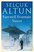 E-Book (epub) Farewell Fountain Street von Selçuk Altun