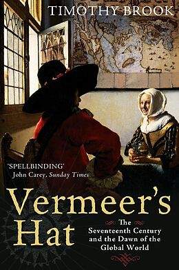 Couverture cartonnée Vermeer's Hat de Timothy Brook