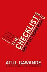 Kartonierter Einband The Checklist Manifesto von Atul Gawande