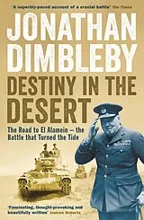 Kartonierter Einband Destiny in the Desert von Jonathan Dimbleby