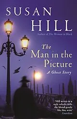 Kartonierter Einband The Man in the Picture von Susan Hill