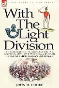 Livre Relié With the Light Division de John H. Cooke
