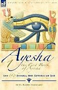 Couverture cartonnée The First Book of Ayesha-She & Ayesha de H. Rider Haggard