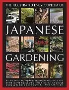 Kartonierter Einband Illustrated Encyclopedia of Japanese Gardening von Chesshire Charles