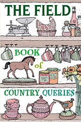 eBook (epub) The Field Book of Country Queries de The Field