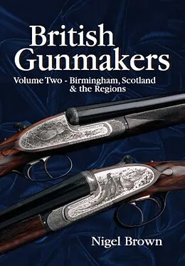 E-Book (epub) British Gunmakers von Nigel Brown