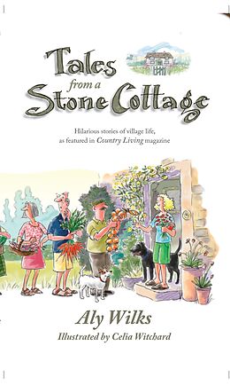 eBook (epub) Tales From A Stone Cottage de Aly Wilks