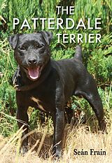 eBook (epub) The Patterdale Terrier de Sean Frain