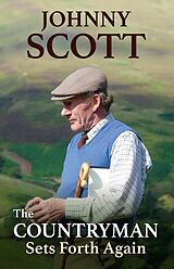 eBook (epub) The Countryman Sets Forth Again de Johnny Scott