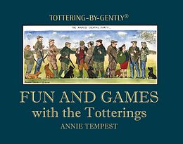 eBook (epub) Fun and Games with the Totterings de Annie Tempest