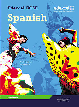 Couverture cartonnée Edexcel GCSE Spanish Foundation Student Book de Leanda Reeves, Anneli Mclachlan