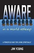 E-Book (epub) Aware In A World Asleep von Jim Young