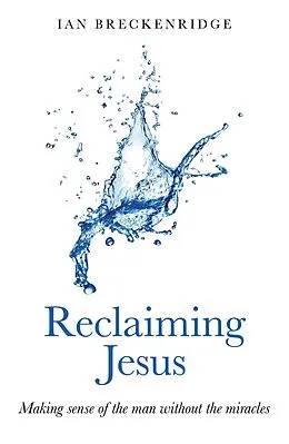 E-Book (epub) Reclaiming Jesus von Ian Breckenridge-Jackson