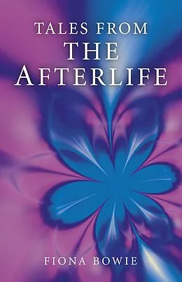 E-Book (epub) Tales From the Afterlife von Fiona Bowie