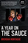 E-Book (epub) Year on The Sauce von Brendan Montague
