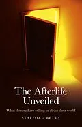 E-Book (epub) Afterlife Unveiled von Stafford Betty