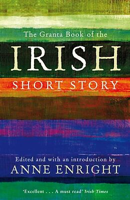 Poche format B The Granta Book of the Irish Short Story de Anne Enright