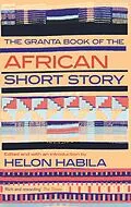 E-Book (epub) Granta Book of the African Short Story von Helon Habila