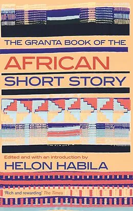 E-Book (epub) Granta Book of the African Short Story von Helon Habila