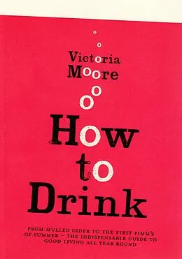 E-Book (epub) How To Drink von Victoria Moore