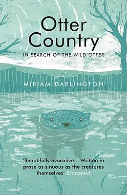 E-Book (epub) Otter Country von Miriam Darlington