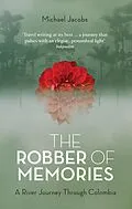 E-Book (epub) Robber of Memories von Michael Jacobs