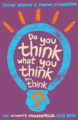 E-Book (epub) Do You Think What You Think You Think? von Jeremy Stangroom