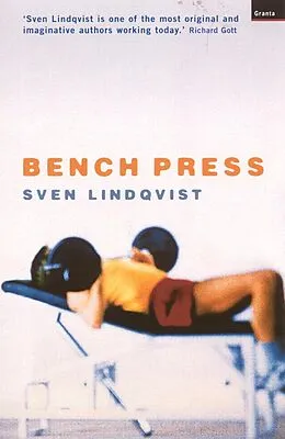 E-Book (epub) Bench Press von Sven Lindqvist