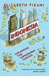 E-Book (epub) Indonesia Etc. von Elizabeth Pisani