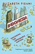 E-Book (epub) Indonesia Etc. von Elizabeth Pisani