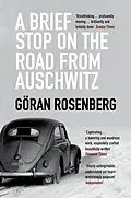 E-Book (epub) Brief Stop on the Road from Auschwitz von Goran Rosenberg