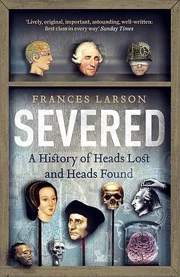 E-Book (epub) Severed von Frances Larson