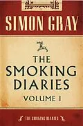 E-Book (epub) Smoking Diaries Volume 1 von Simon Gray