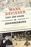 E-Book (epub) Lost and Found in Johannesburg von Mark Gevisser
