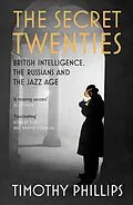 E-Book (epub) Secret Twenties von Timothy Phillips